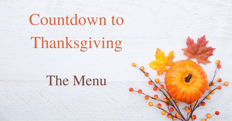 Countdown to Turkey Day: Final Menu